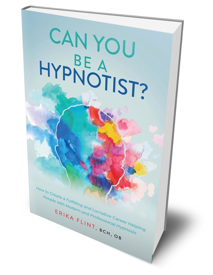 Can You Be a Hypnotist? By Erika Flint Hard Copy